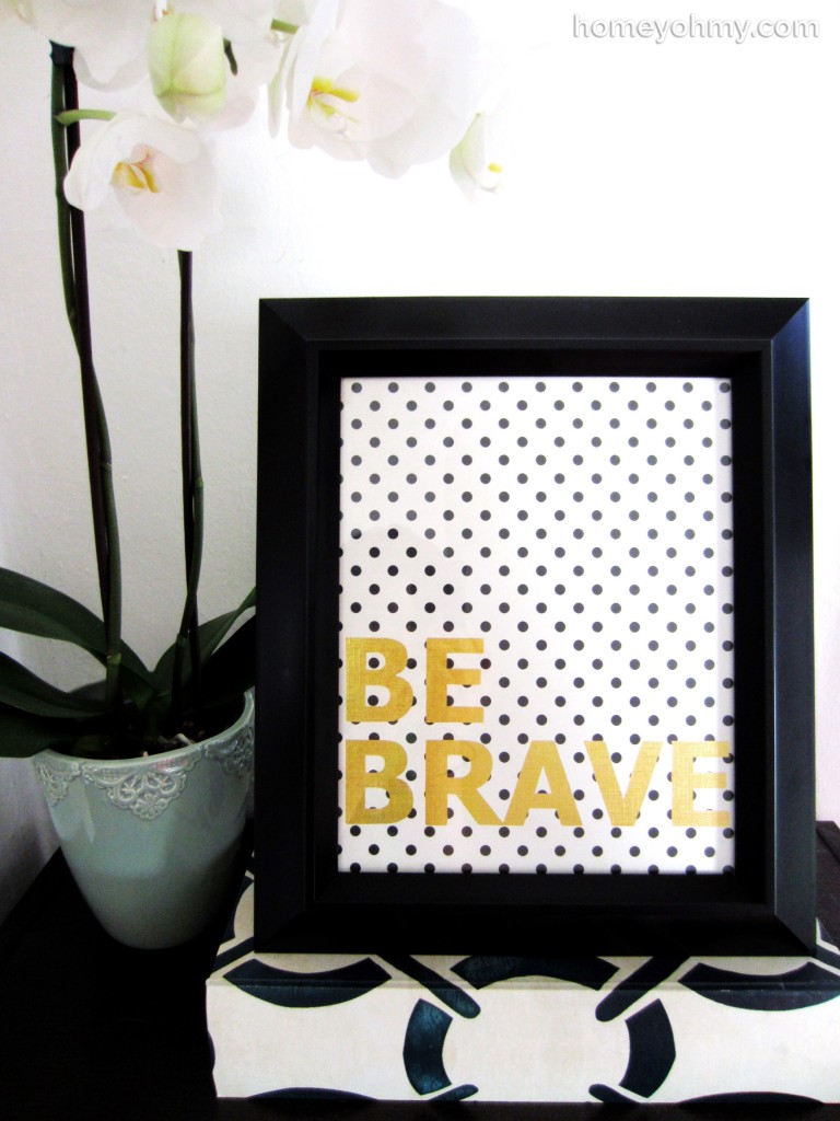 DIY Be Brave Wall Art