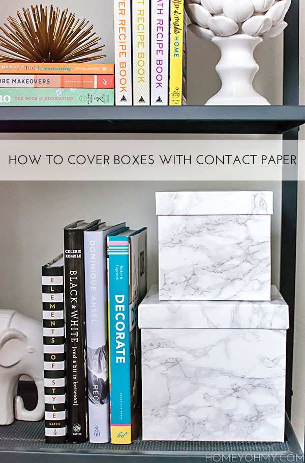 How to Cover Boxes with Contact Paper - Homey Oh My